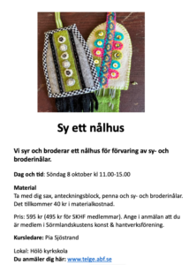 Sy ett nålhus @ Kulturcentrum Hölö Kyrkskola